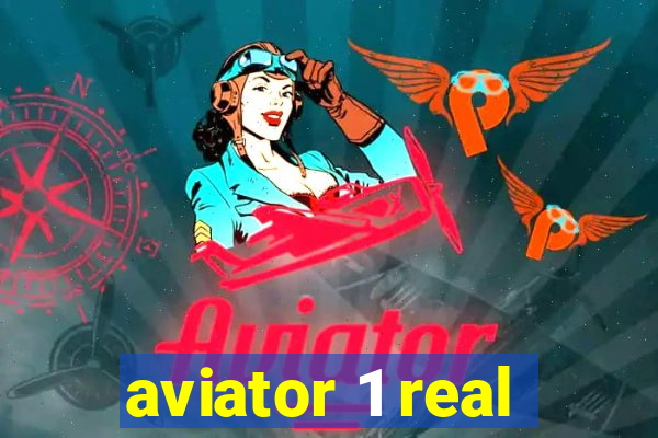 aviator 1 real