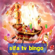 sifa tv bingo