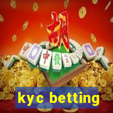 kyc betting