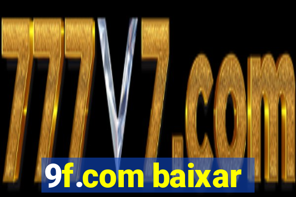 9f.com baixar