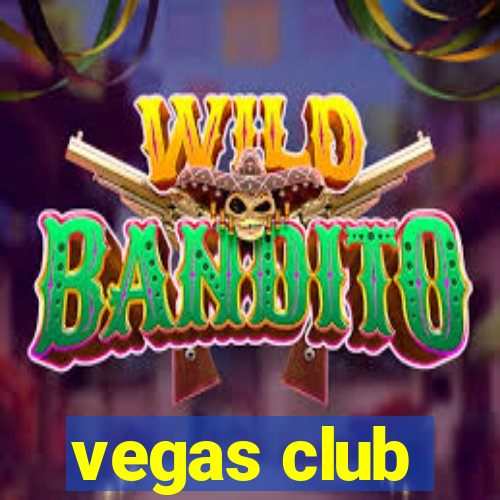 vegas club