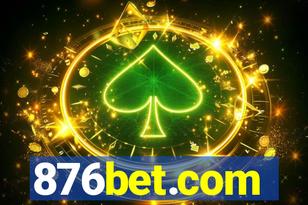 876bet.com