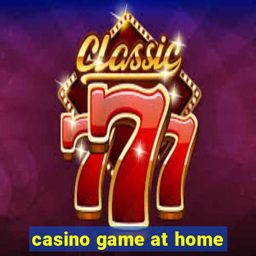 casino game at home