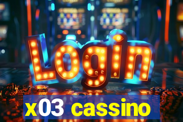 x03 cassino