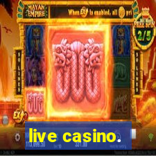 live casino.