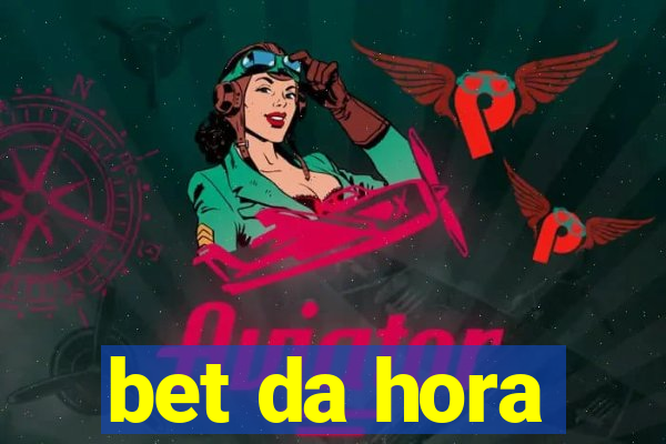 bet da hora