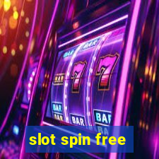 slot spin free