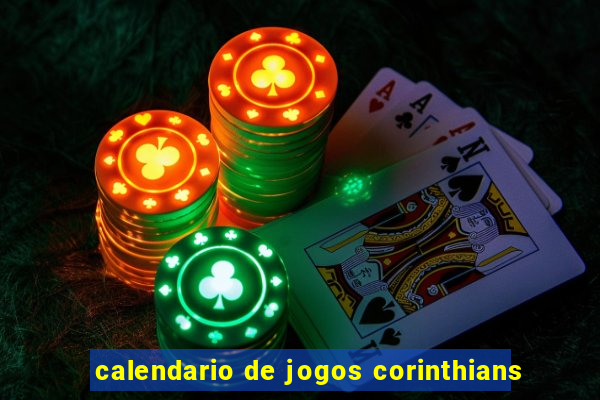 calendario de jogos corinthians