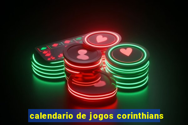 calendario de jogos corinthians