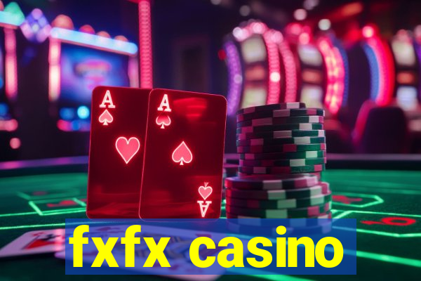 fxfx casino