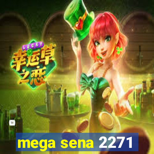 mega sena 2271