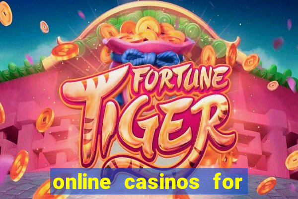 online casinos for real money