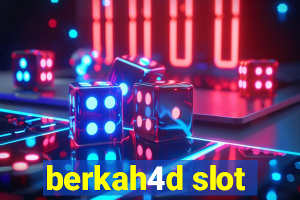 berkah4d slot