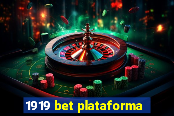 1919 bet plataforma