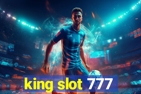 king slot 777