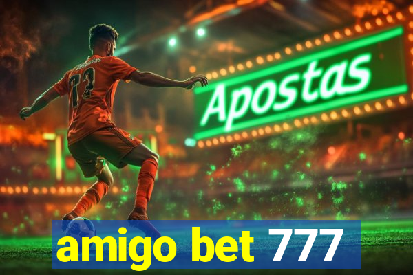 amigo bet 777