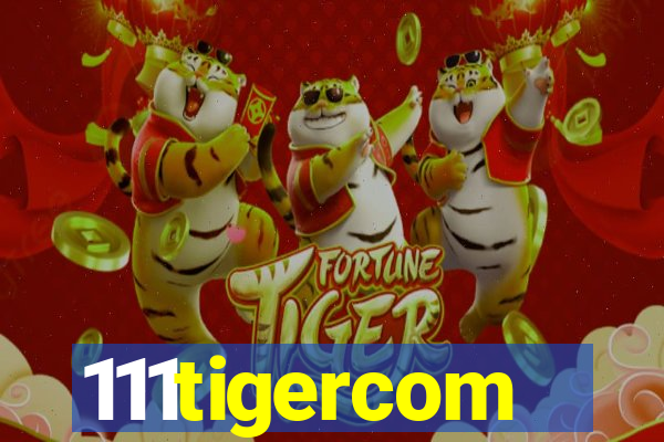 111tigercom