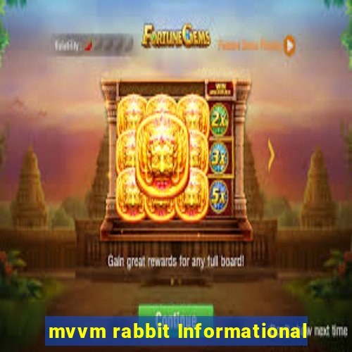 mvvm rabbit Informational