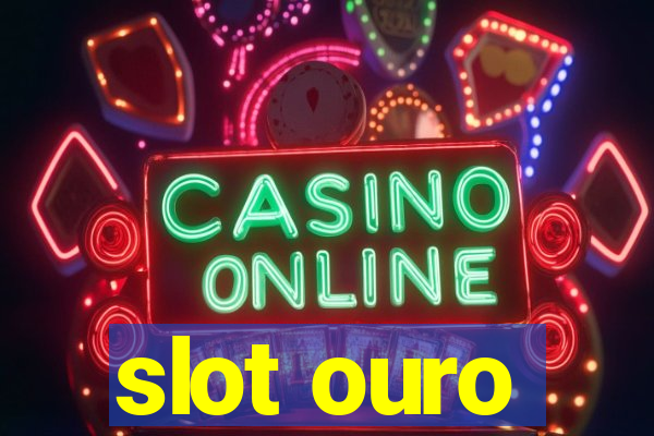 slot ouro