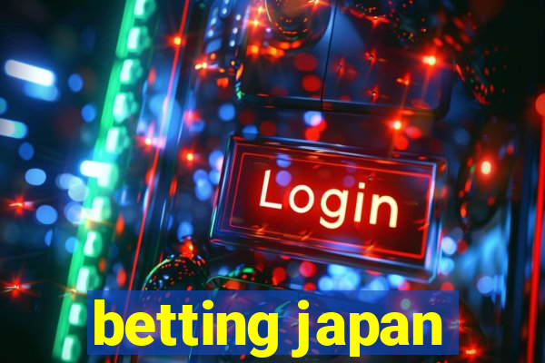 betting japan