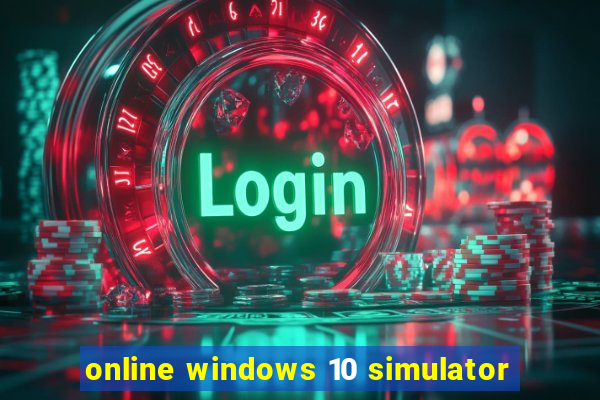 online windows 10 simulator