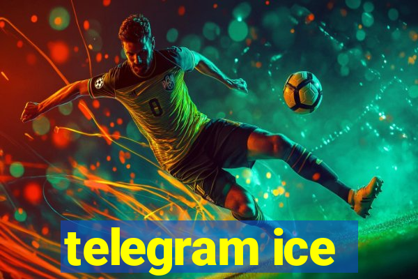 telegram ice