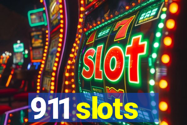 911 slots