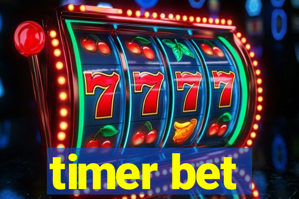 timer bet