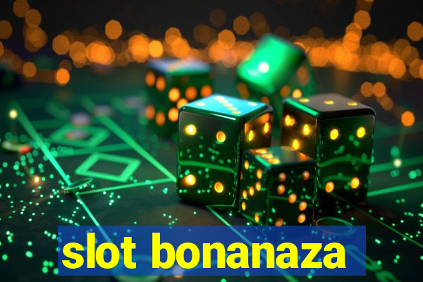 slot bonanaza