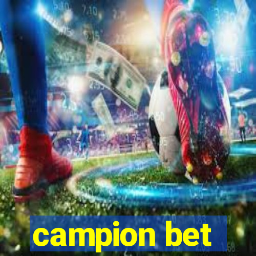 campion bet