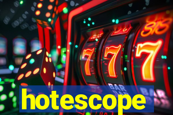 hotescope