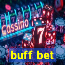 buff bet