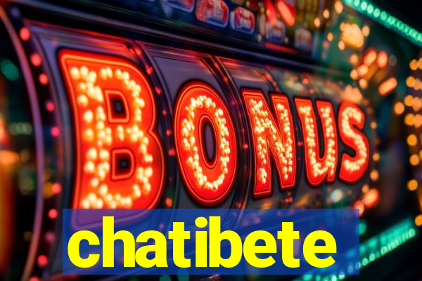 chatibete