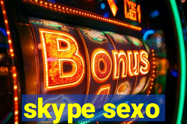 skype sexo