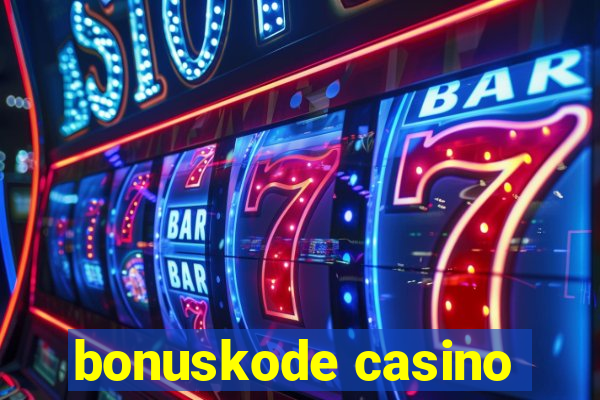 bonuskode casino