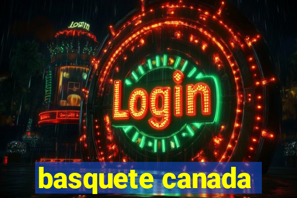 basquete canada