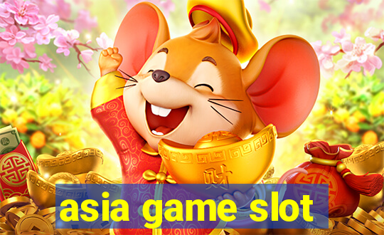 asia game slot