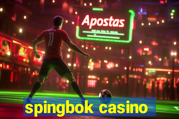 spingbok casino