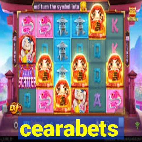 cearabets