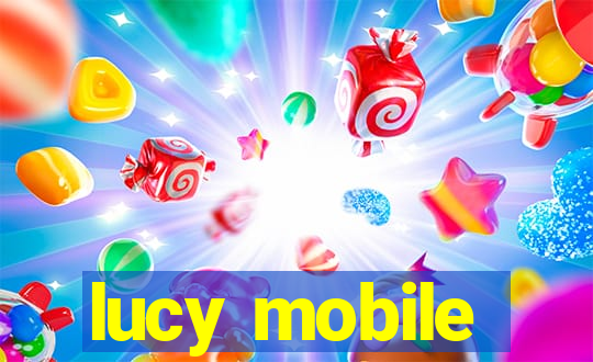 lucy mobile