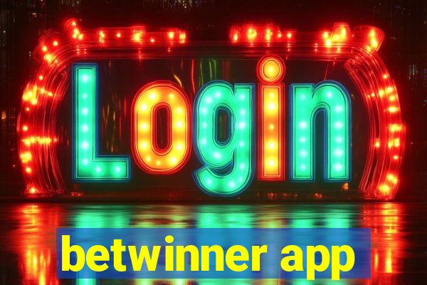 betwinner app