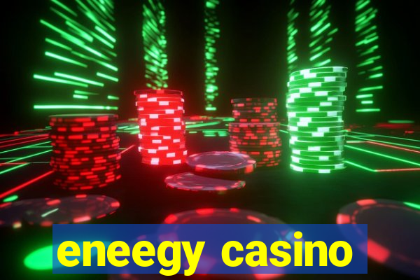 eneegy casino