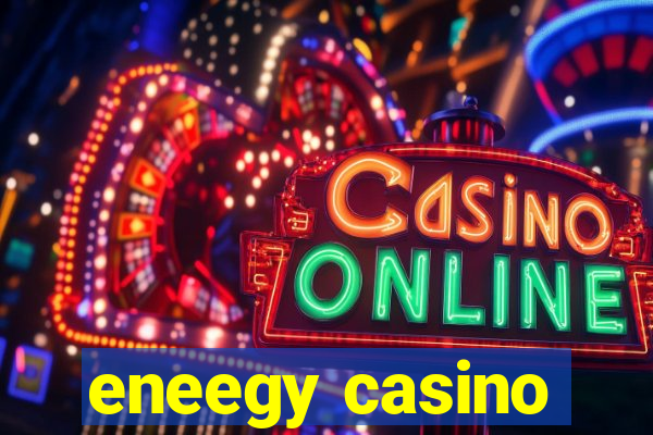 eneegy casino