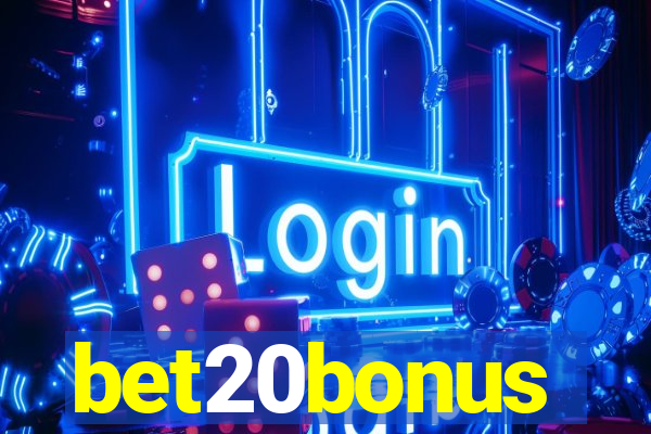 bet20bonus