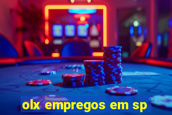 olx empregos em sp