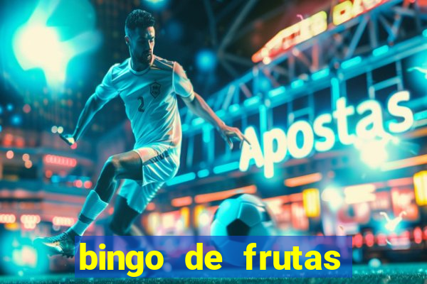 bingo de frutas para imprimir pdf