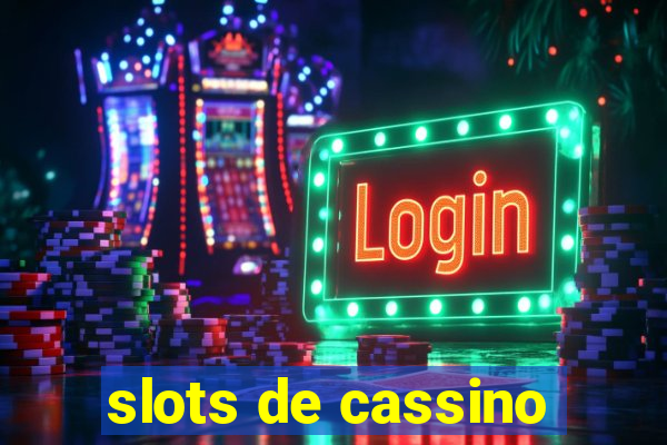 slots de cassino