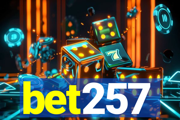 bet257