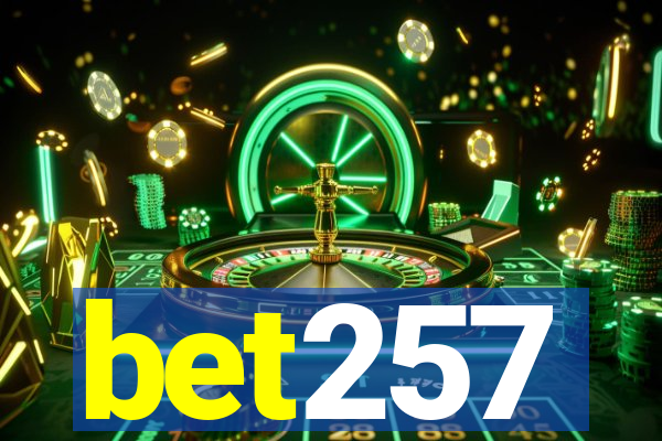 bet257