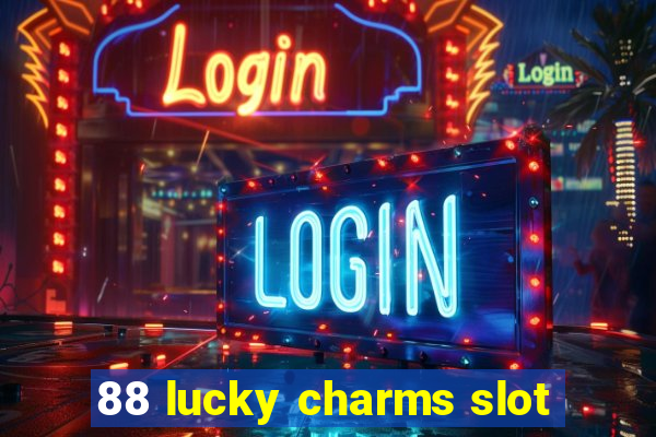 88 lucky charms slot